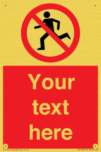 Custom No Running Sign